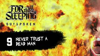 Never Trust a Dead Man Music Video