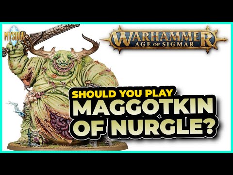 Should You Play Maggotkin of Nurgle?  | Warhammer Age of Sigmar