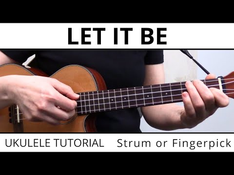3 Beautiful Ways To Play Let It Be (The Beatles) On Ukulele🎵 EASY Strum or Fingerpick & Play Along