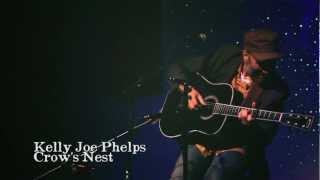 Kelly Joe Phelps- Crow's Nest