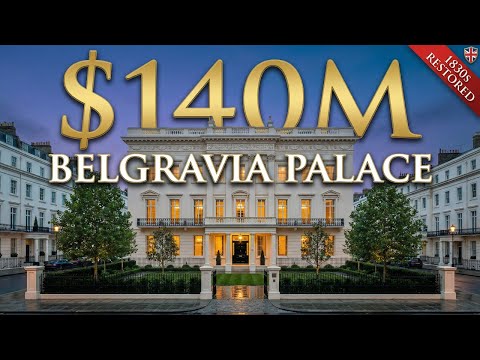 Inside a $140M Restored Georgian Palace in Belgravia