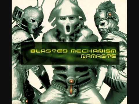 Blasted Mechanism - Namaste (ALBUM STREAM)