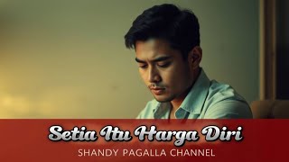 Download lagu Setia Itu Harga Diri - Cinta Sejati | Lirik Lagu Slow Rock Melayu Romantis 2025 mp3
