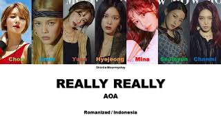 AOA - REALLY REALLY || SUB INDO LIRIK/LYRICS ROM INA (REQUEST)