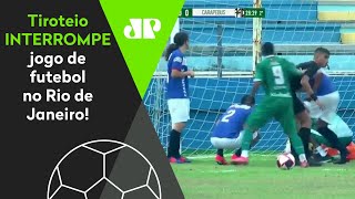 Tiroteio gera pavor e interrompe jogo no Rio de Janeiro