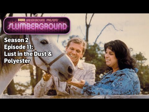 TCM Slumberground | Lust in the Dust (1984) & Polyester (1981)