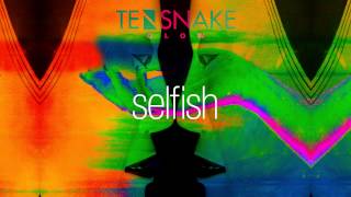 Tensnake - Selfish