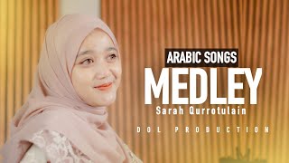 Download lagu MEDLEY ( Arabic Song ) - Sarah Qurrotulain  mp3