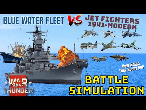 JETS 1941-MODERN VS BLUE WATER FLEET - How Would They Really Do? - WAR THUNDER