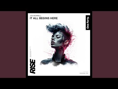 It All Begins Here (Original Mix)
