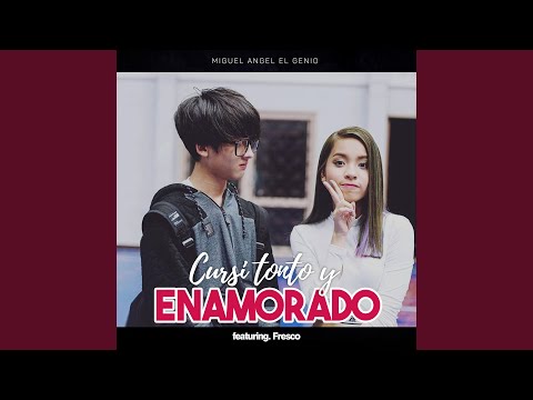 Cursi Tonto Enamorado