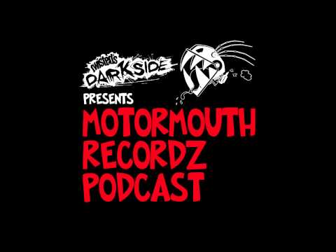 Twisted's Darkside Presents Motormouth Podcast 006 - DJIPE