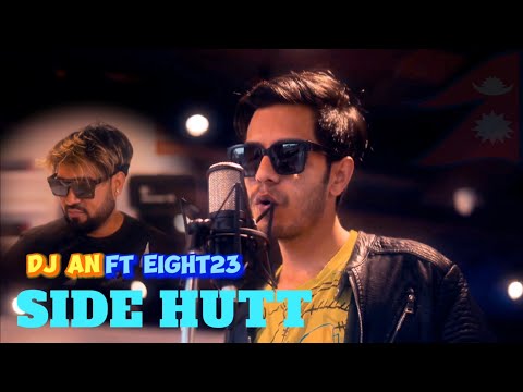 SIDE HUTT -  DJ AN  x  EIGHT 23
