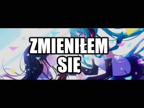 Kejmil - Zmieniłem się | NIGHTCORE |