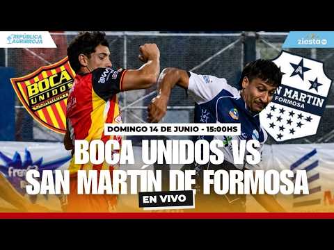 EN VIVO - BOCA UNIDOS vs SAN MARTÍN DE FORMOSA - TRANSMISIÓN ABIERTA- 14/6/2026