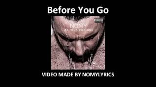 Nomy - Before you go (Bonus song) / Lyrics