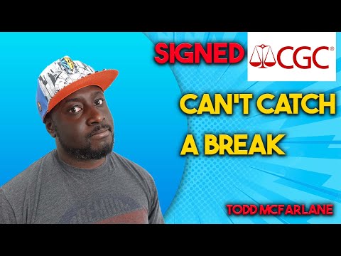 Signed CGC Unboxing Todd McFarlane | Why!!