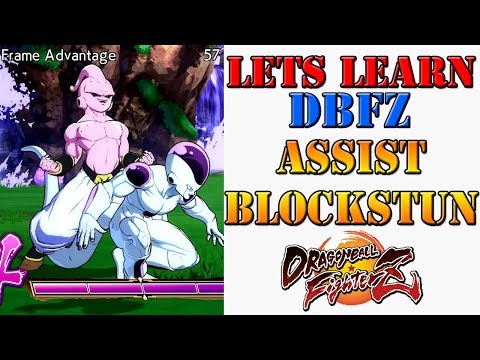 Lets learn DBFZ! - Assists with low blockstun are more valuable than you think!