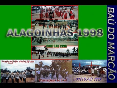 FAMPEME/FAMUCIERG/FANPET/FAMUC/BAMUCA/DRAGÕES/GUERREIROS - ALAGOINHAS 1998 - BAÚ DO MARCÃO