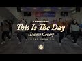 Uncut Version This Is The Day Lakewood Music Dance Cover By Triune Movers Qatar
