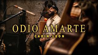 CARIN LEON- ODIO AMARTE ❤️‍🔥 | Canción de Amor y Desamor | Regional Mexicano