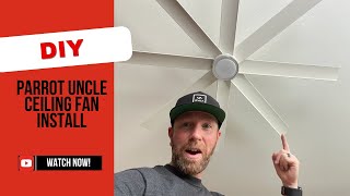 DIY Install & Honest Review: Parrot Uncle 72" Smart Ceiling Fan - Is It Worth The Money?