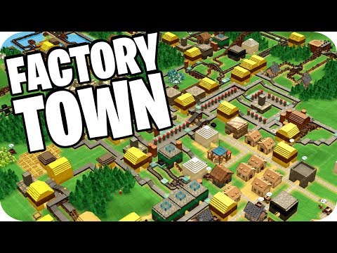 Factory Town - Create a Town That Runs Itself! - Factory Town Gameplay