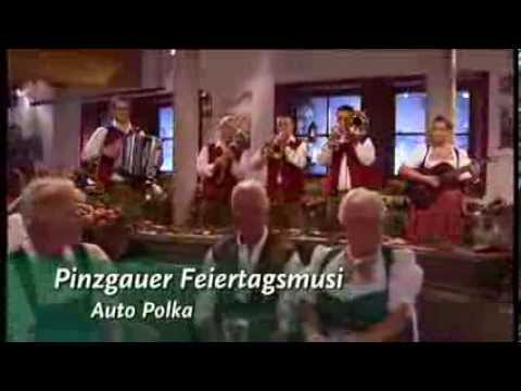 Pinzgauer Feiertagsmusi - Auto Polka