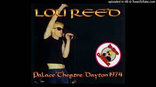 Lou Reed - Heroin (Dayton 1974)