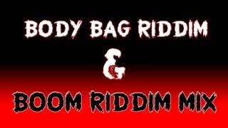 Body Bag Riddim Mix, New Dancehall April 2013
