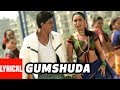 Gumshuda Lyrical Video Chalte Chalte Sonu Nigam Shah Rukh Khan Rani Mukherjee