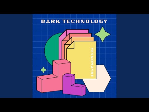 Bark Technology