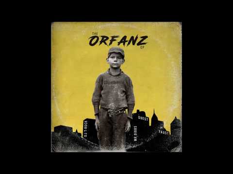 The Orfanz EP (2018) Mr. Dibbs, DJ T-Rock, DJ Faust & DJ Quest - Turntablist Turntablism