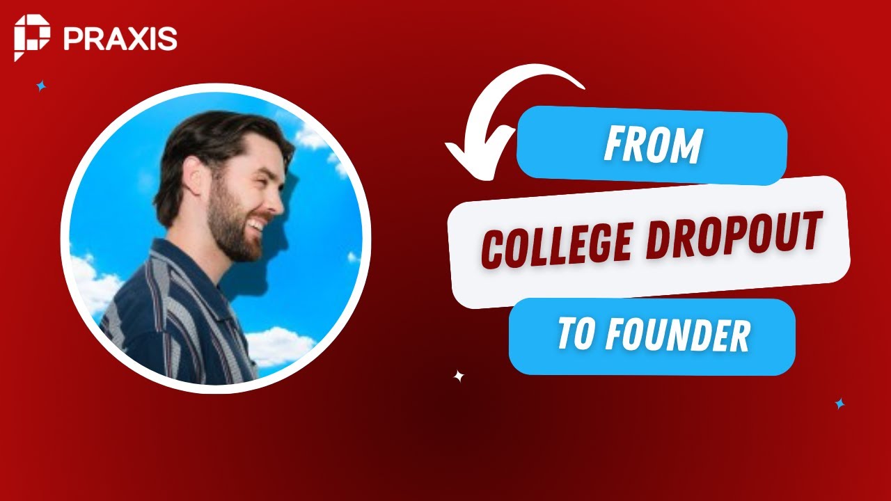 From Teen Entrepreneur to College Dropout to Filmmaker– An Interview with Praxis Alumni Taylor King