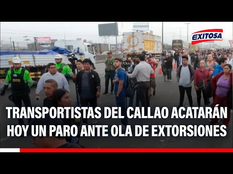 🔴🔵 Transportistas del Callao acatarán hoy un paro ante ola de extorsiones y sicariato