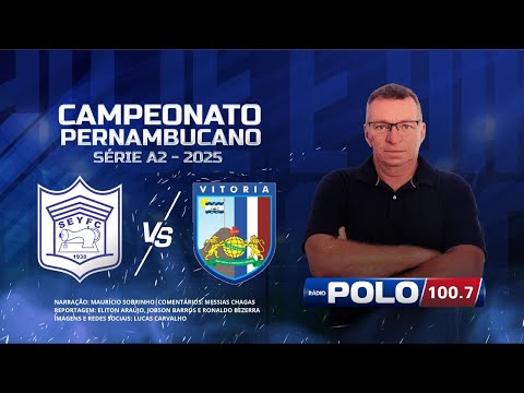 Campeonato Pernambucano A2 - Ypiranga x Vitória - 18.10.2025
