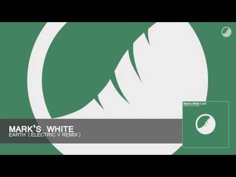 Mark's White - Earth (Electric V Remix)