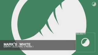 Mark's White - Earth (Electric V Remix)