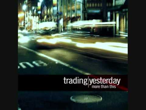 Just A Little Girl - Trading Yesterday w/Lyrics