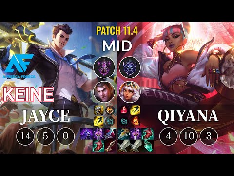 AF Keine Jayce vs Qiyana Mid - KR Patch 11.4