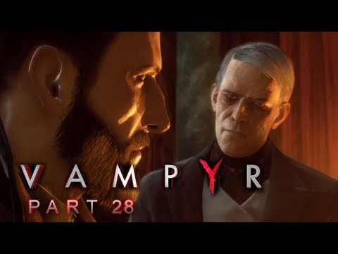 VAMPYR | Part 28 | mit Blut unterschrieben | Let's Play | Deutsch/German