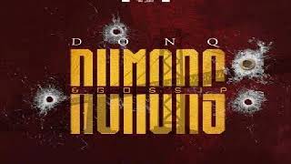 Don Q - Rumors & Gossip