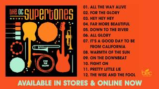 The O.C. Supertones "For The Glory" FULL STREAM Listening Party