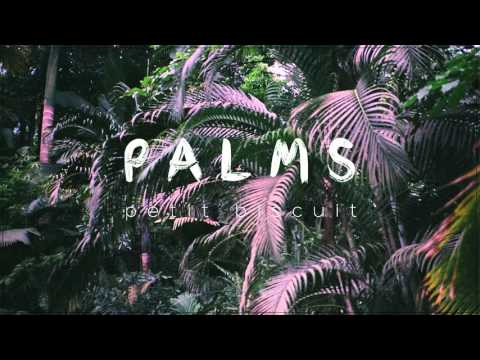 Petit Biscuit - Palms (Official Audio)