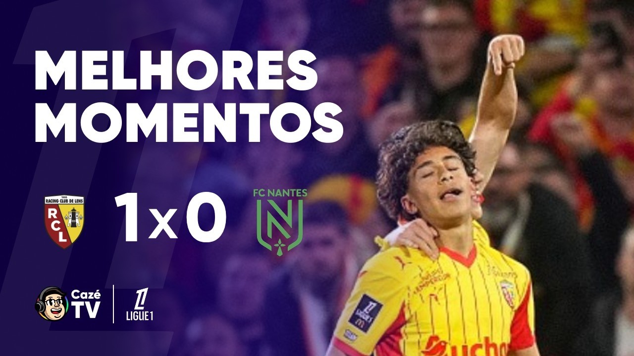 MELHORES MOMENTOS: LENS 1 X 0 NANTES | LIGUE 1 2025/2026 | 33ª RODADA
