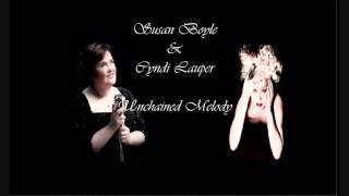 Susan Boyle &amp; Cyndi Lauper....Unchained Melody.....