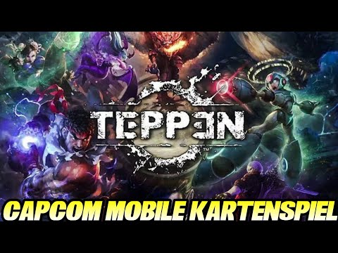 TEPPEN - Das neue Kartenspiel von Capcom! 😮 Mit Mega Man, Monster Hunter, DMC & Tekken!