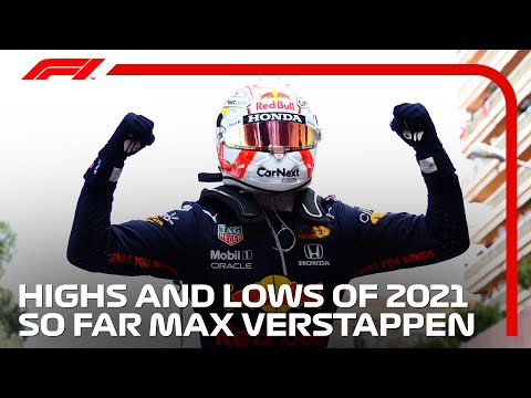 The Highs And Lows Of Max Verstappen's 2021 Season - So Far!