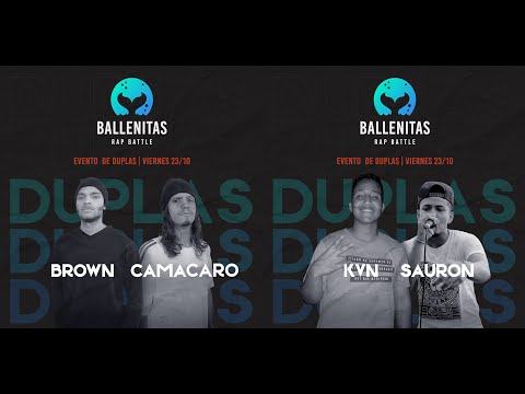 BROWN + CAMACARO vs KVN + SAURON: Semifinales - BallenitasRap DUPLAS