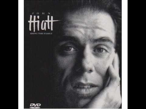 John Hiatt - Have a Little Faith in Me